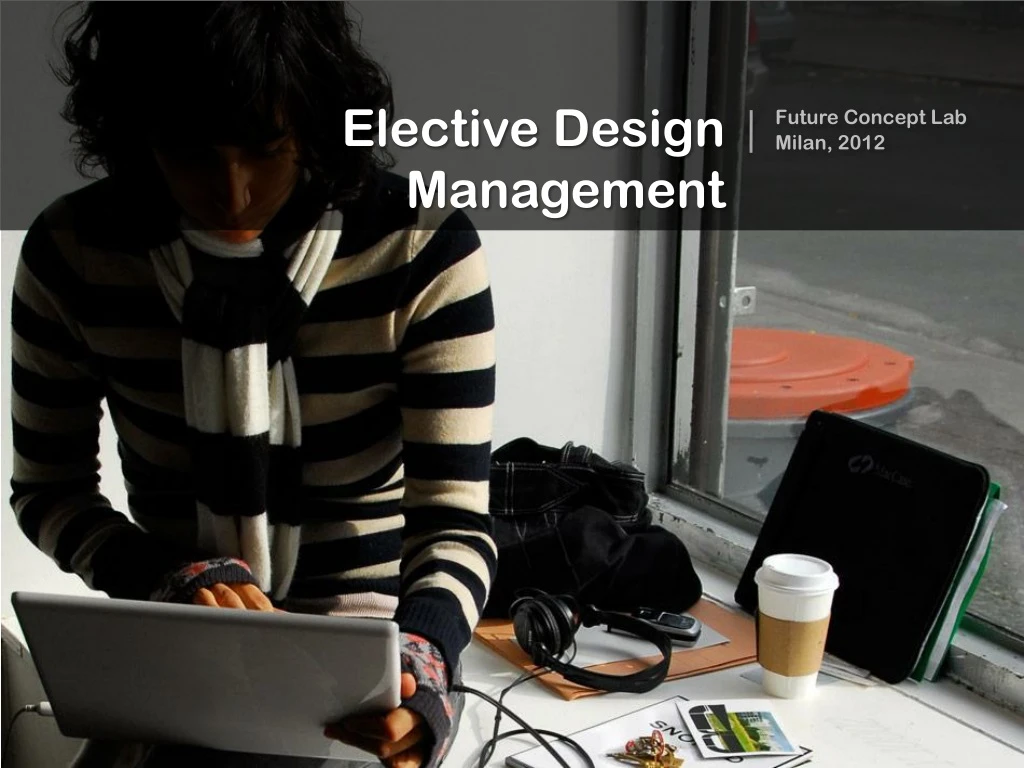 elective design management