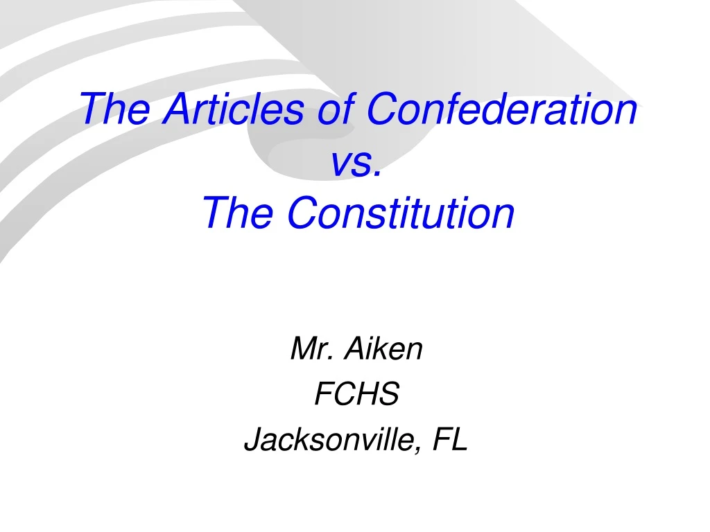 the articles of confederation vs the constitution