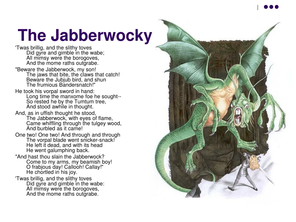 the jabberwocky