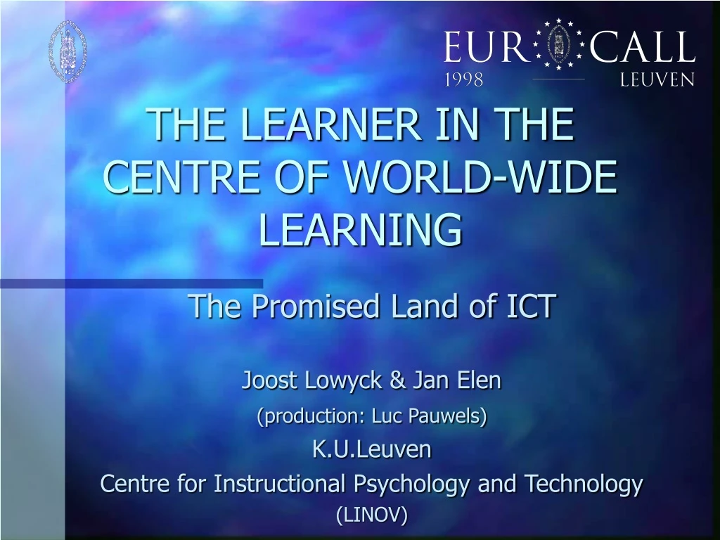 the learner in the centre of world wide learning