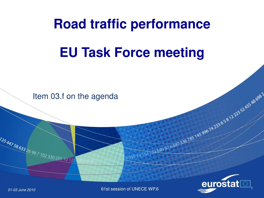 road traffic performance eu task force meeting