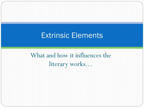 Extrinsic Elements