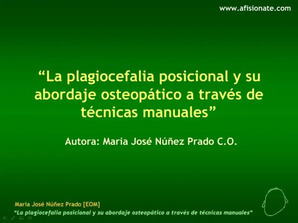 La plagiocefalia posicional y su abordaje osteop tico a trav s de t cnicas manuales