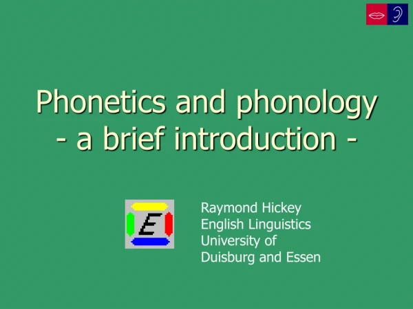 Phonetics and phonology - a brief introduction -