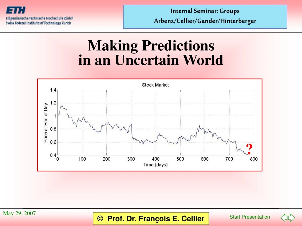 making predictions in an uncertain world