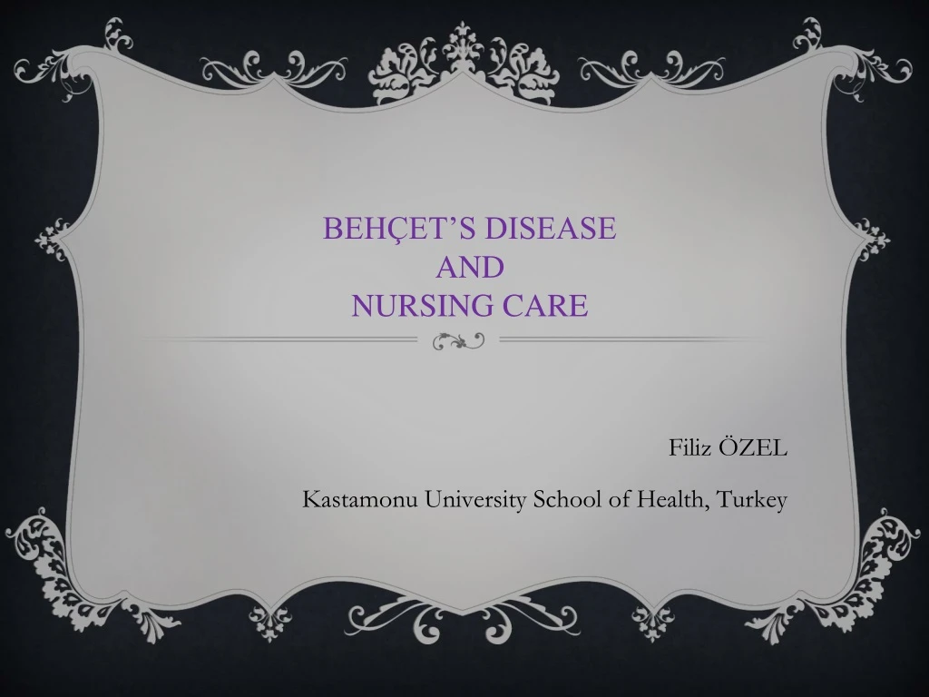 beh et s disease and nursing care