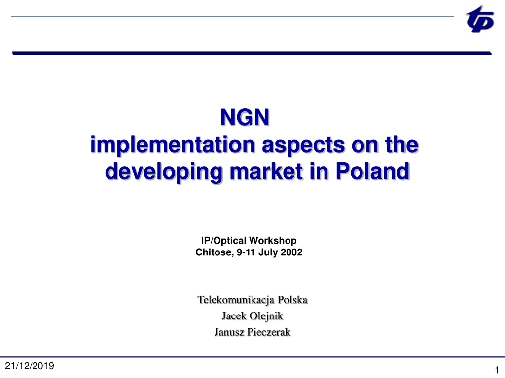 ngn implementation aspects on the developing