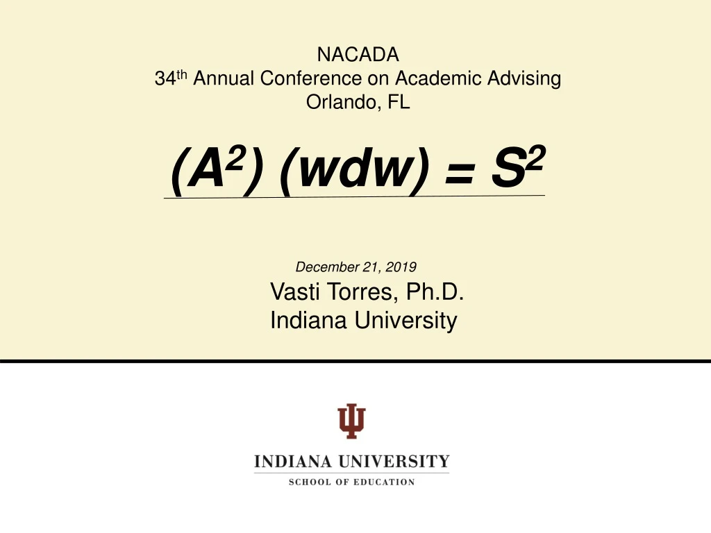 nacada 34 th annual conference on academic advising orlando fl