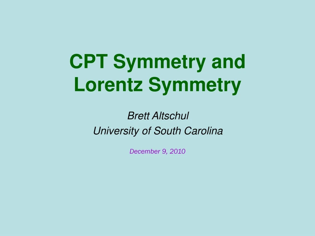 cpt symmetry and lorentz symmetry