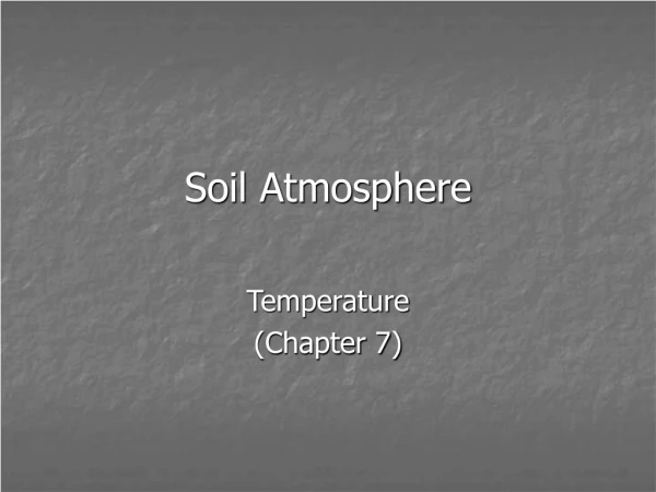 Soil Atmosphere