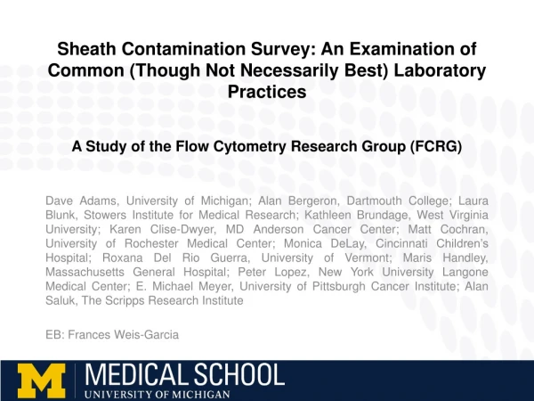 Previous FCRG Study looking at common sorter  contaminants