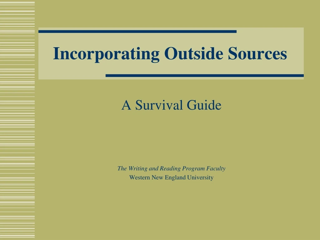 incorporating outside sources