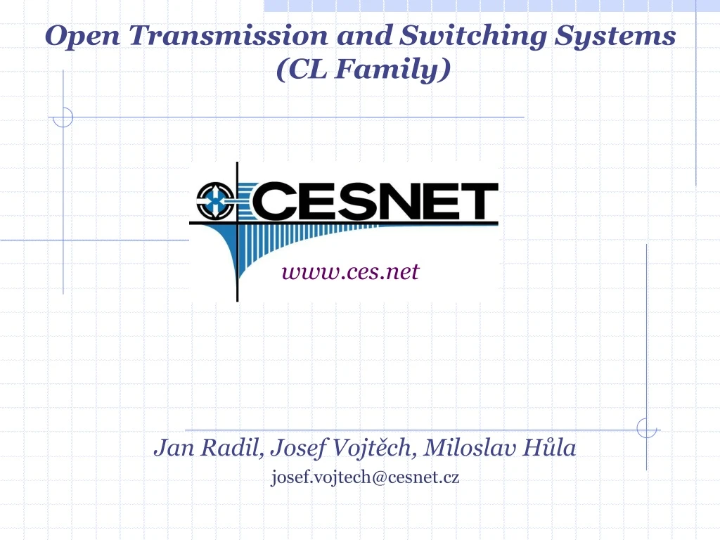 open transmission and switching systems cl family