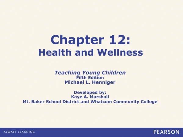 Chapter 12: Health and Wellness