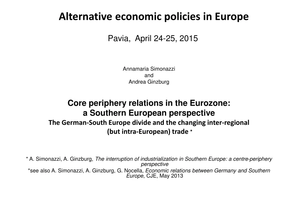 alternative economic policies in europe pavia april 24 25 2015