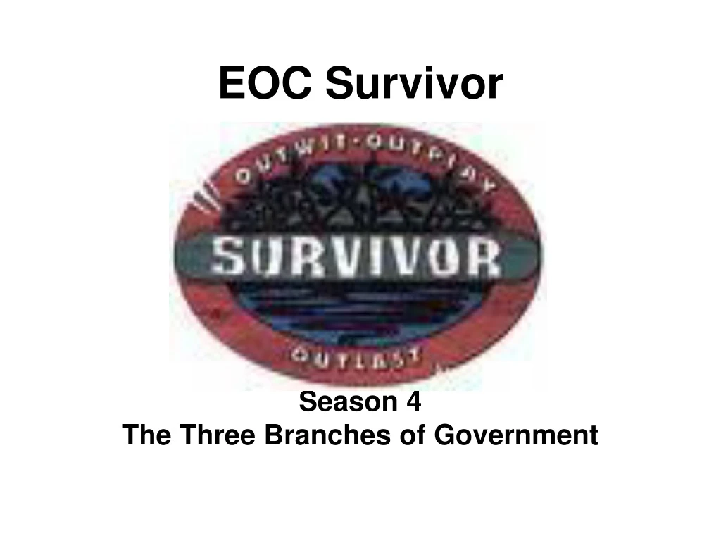 eoc survivor