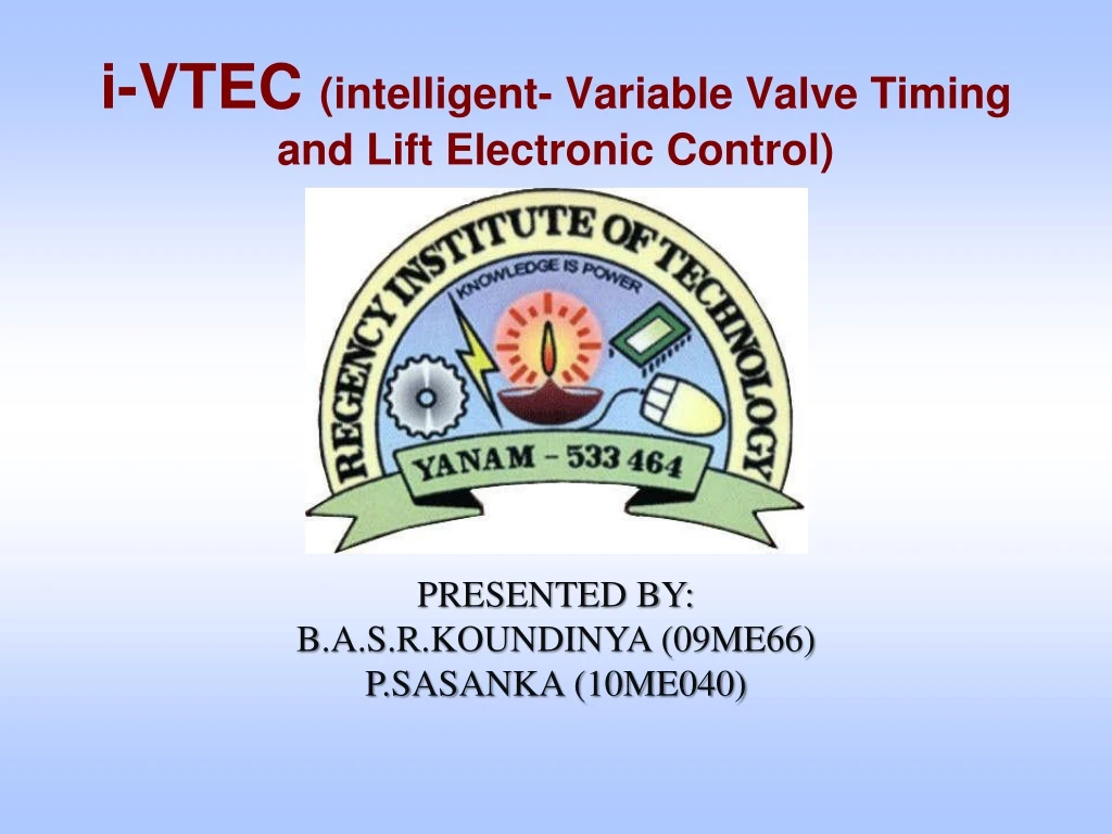 i vtec intelligent variable valve timing and lift electronic control