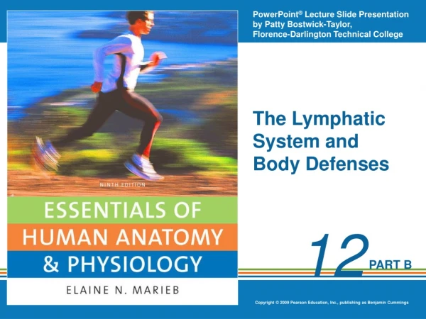 The Lymphatic System and Body Defenses