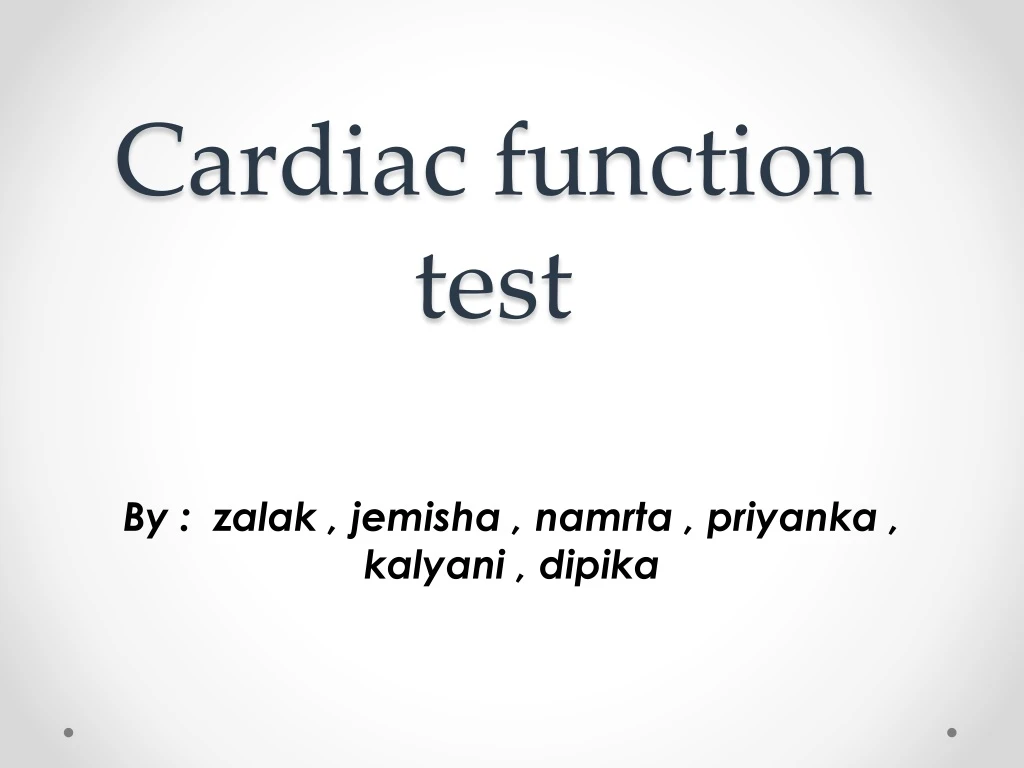 cardiac function test