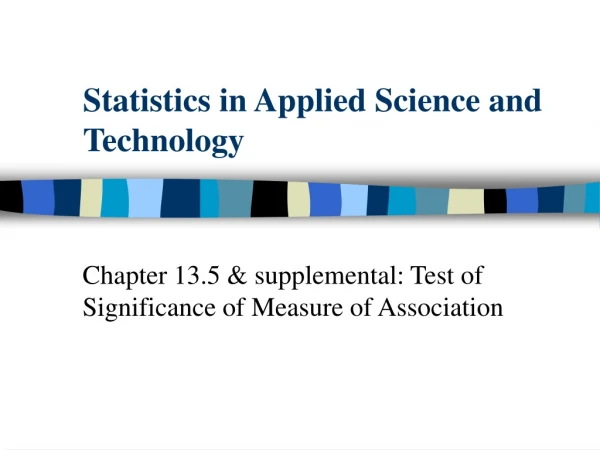 Statistics in Applied Science and Technology