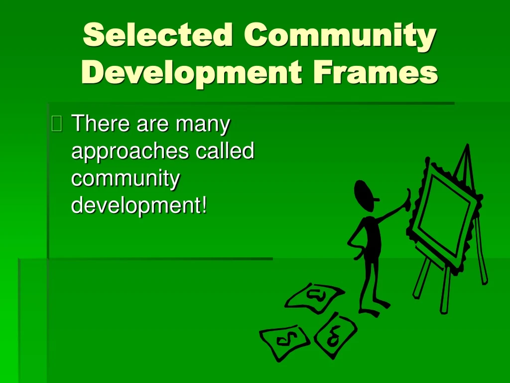 selected community development frames