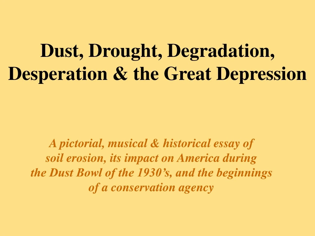 dust drought degradation desperation the great