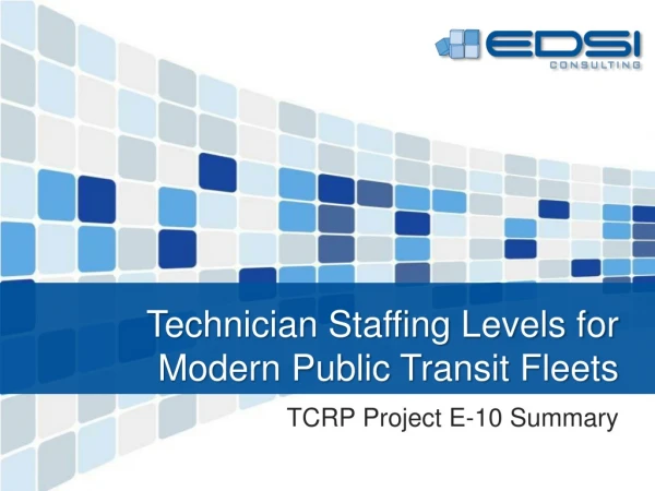 Technician Staffing Levels for Modern Public Transit Fleets