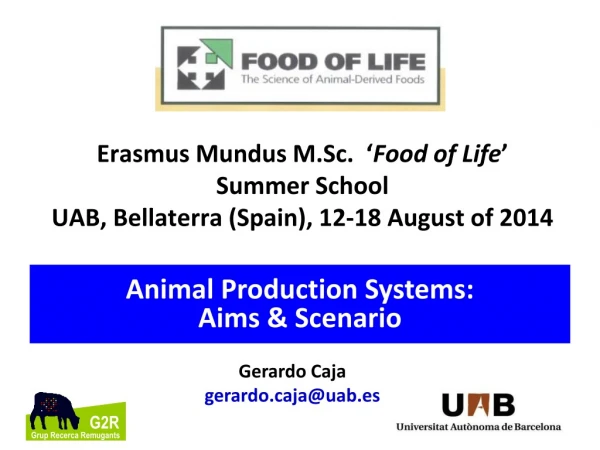 Erasmus Mundus M.Sc.  ‘ Food of Life ’ Summer School