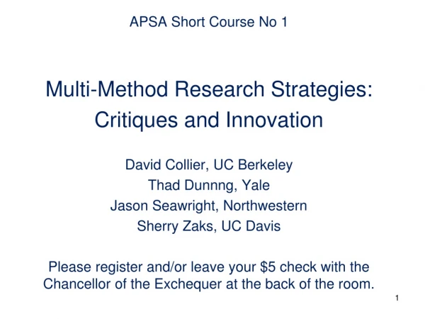 APSA Short Course No 1 Multi-Method Research Strategies: Critiques and Innovation