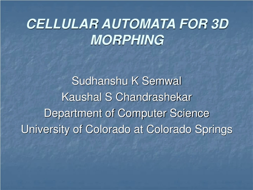 cellular automata for 3d morphing