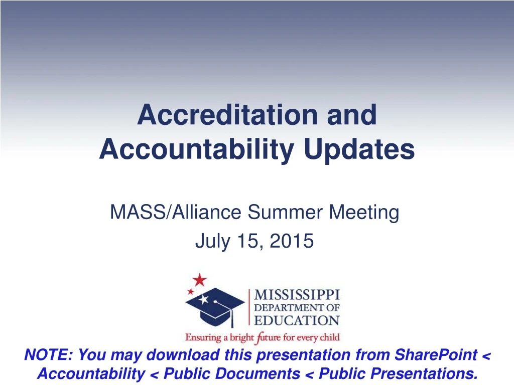 accreditation and accountability updates