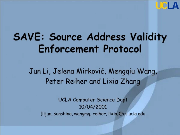 SAVE: Source Address Validity Enforcement Protocol