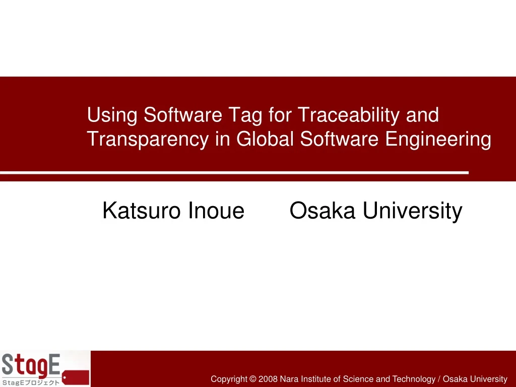 using software tag for traceability and transparency in global software engineering