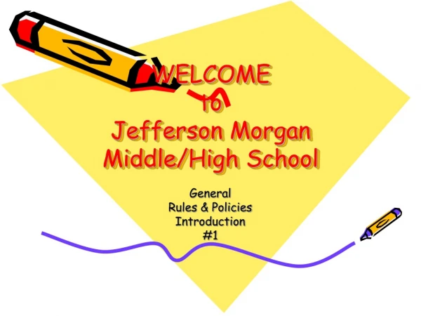 WELCOME to Jefferson Morgan Middle/High School