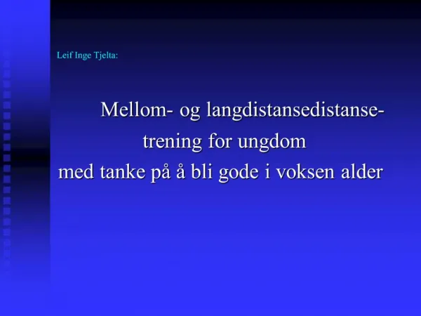Leif Inge Tjelta:
