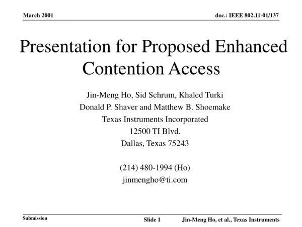 Presentation for Proposed Enhanced Contention Access
