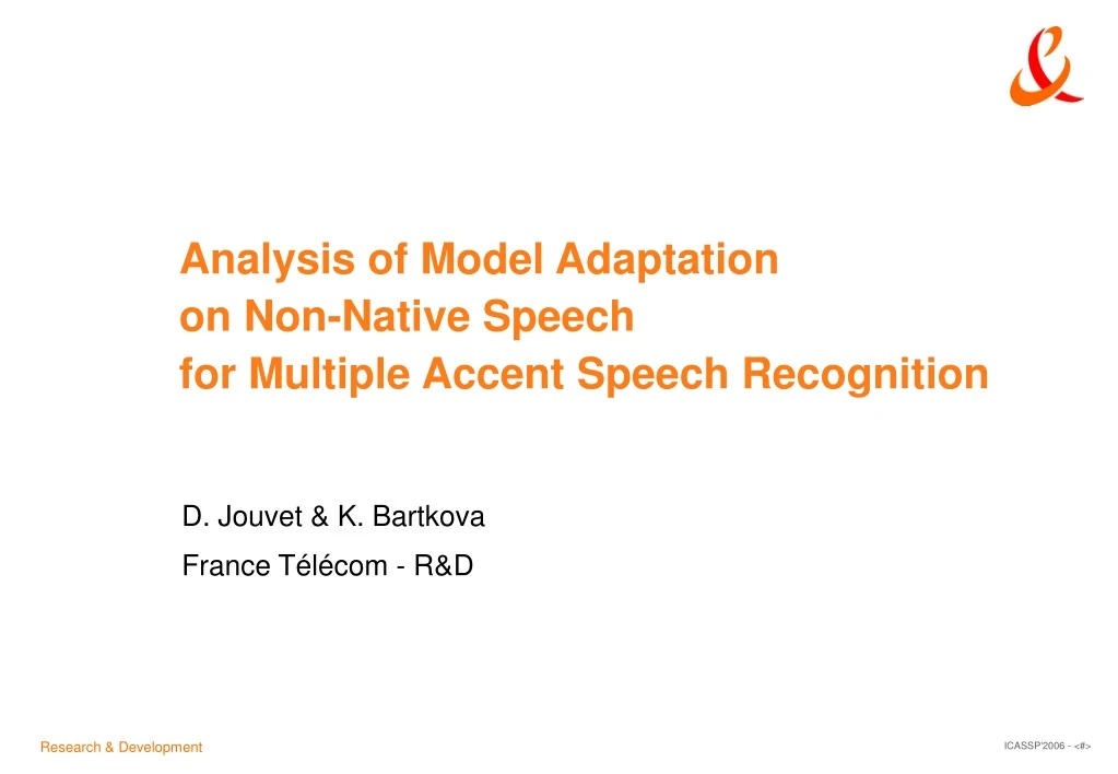 analysis of model adaptation on non native speech for multiple accent speech recognition