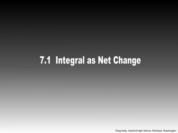 7.1  Integral as Net Change