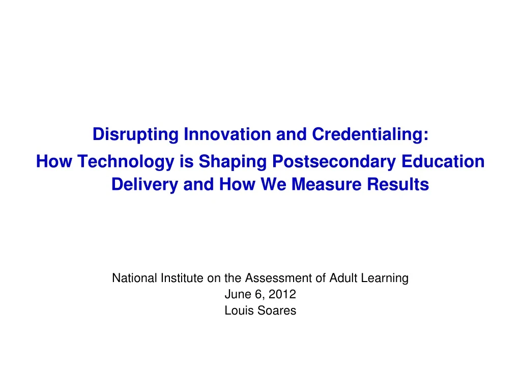 disrupting innovation and credentialing