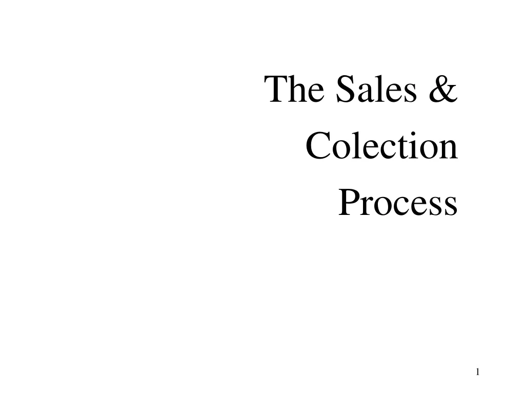 the sales colection process