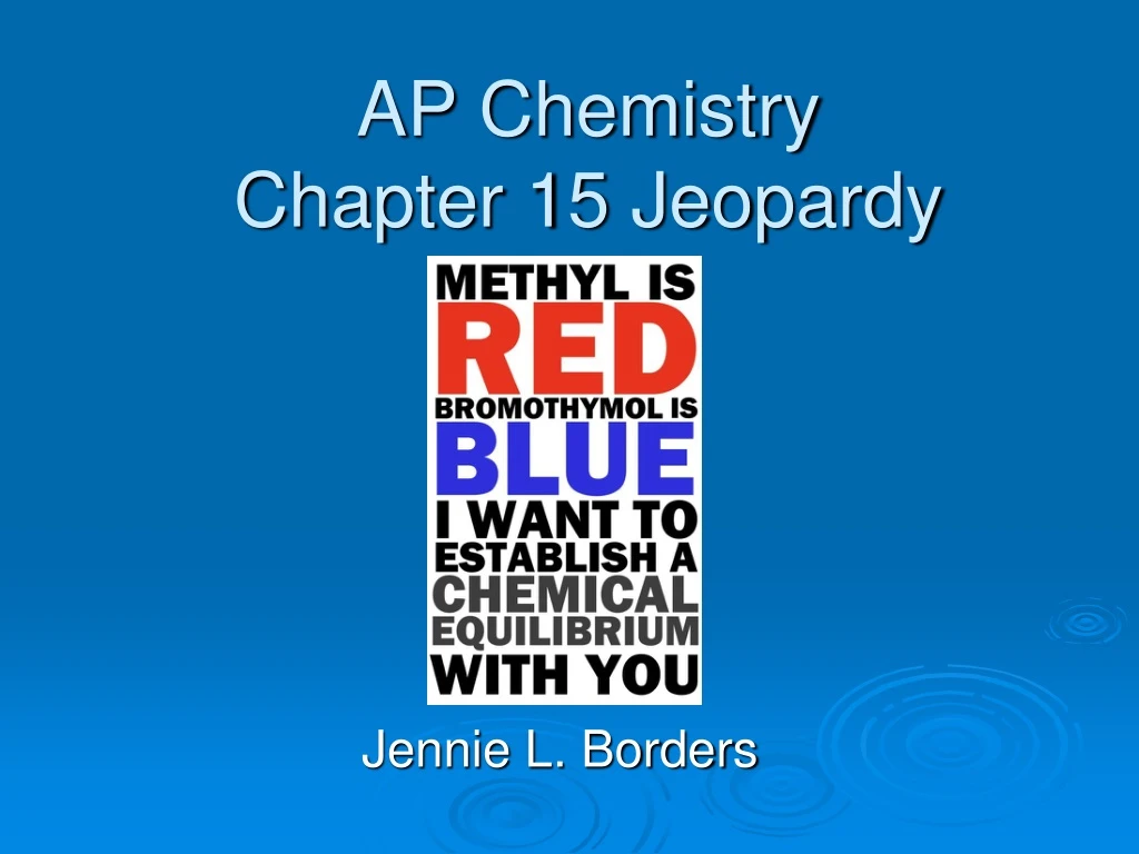 ap chemistry chapter 15 jeopardy