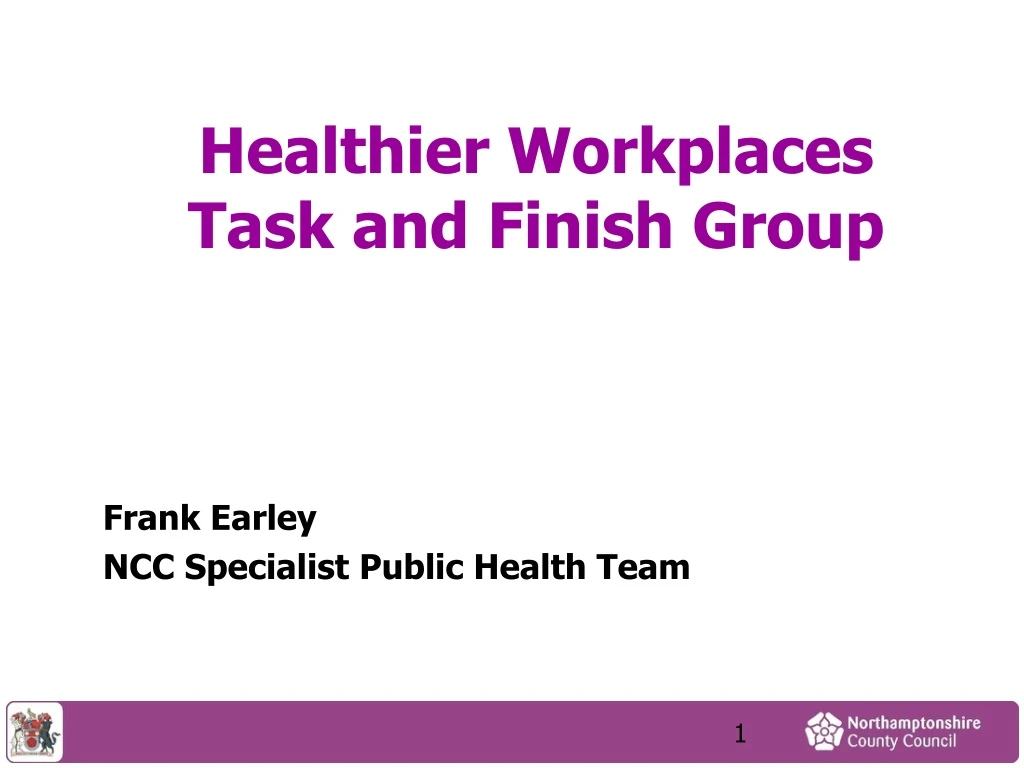 healthier workplaces task and finish group