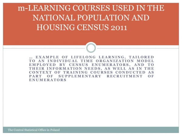 m - LEARNING COURSES USED IN THE NATIONAL POPULATION AND HOUSING CENSUS 2011