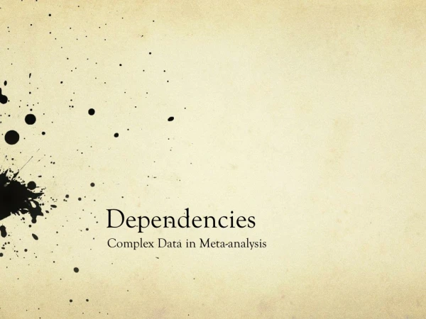 Dependencies