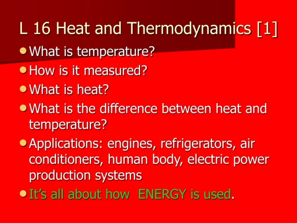 L 16 Heat and Thermodynamics [1]