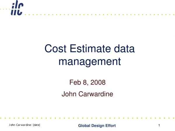 Cost Estimate data management
