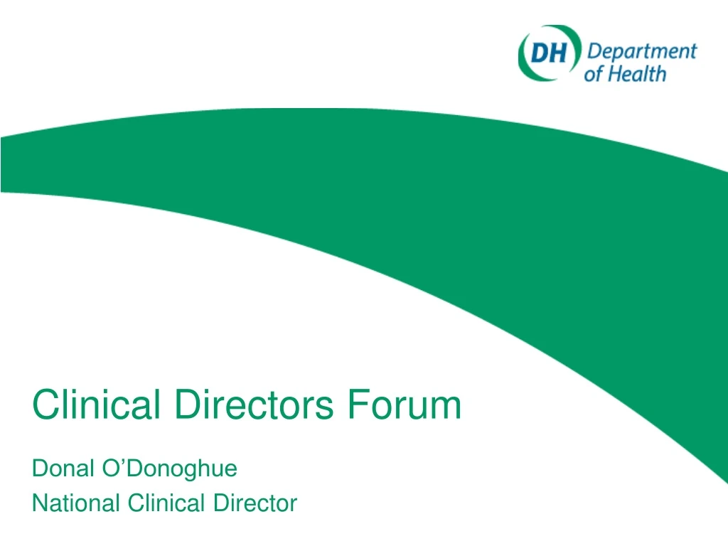 clinical directors forum