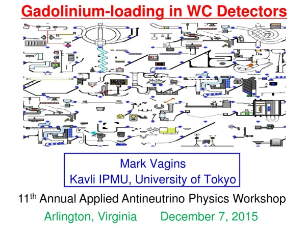 Mark Vagins Kavli IPMU, University of Tokyo