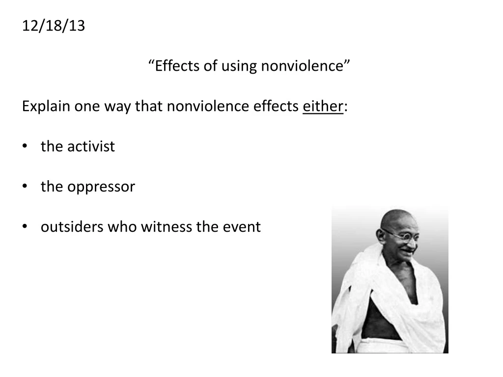 12 18 13 effects of using nonviolence explain