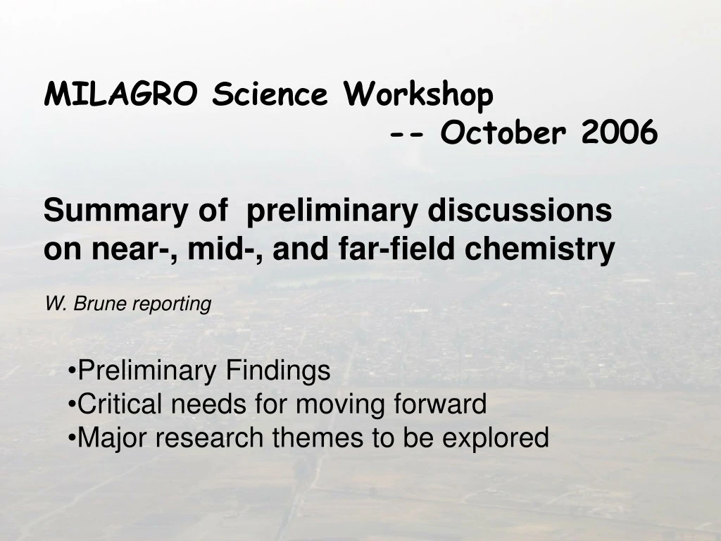 milagro science workshop october 2006 summary